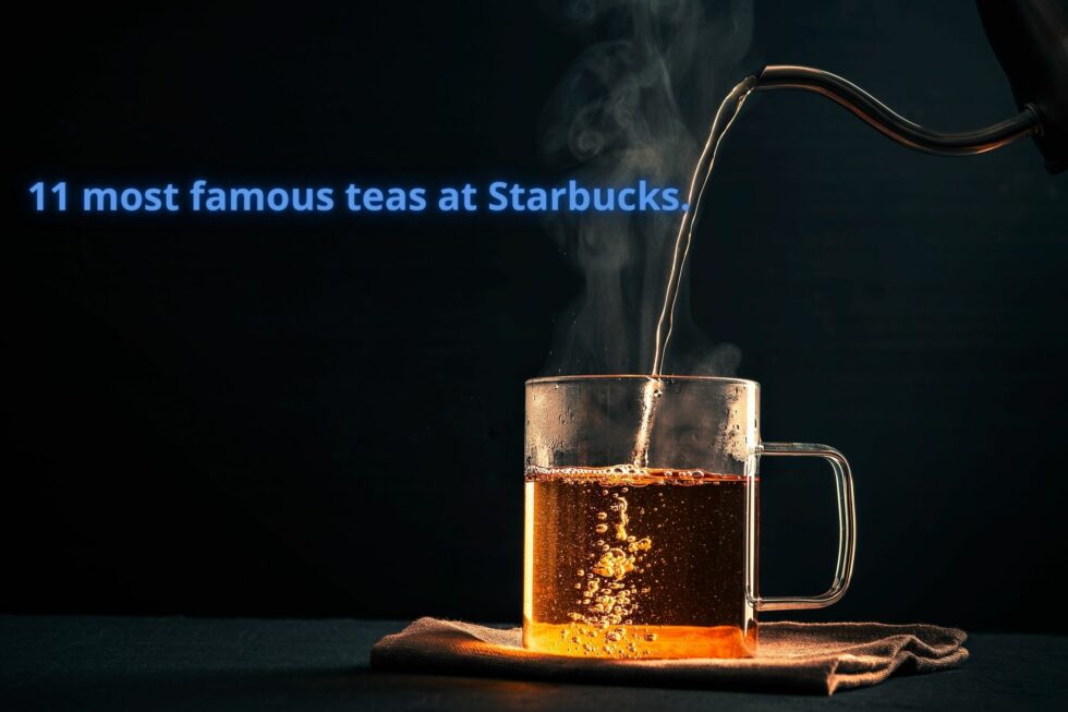 11 most famous teas at Starbucks. Tea Jubilee