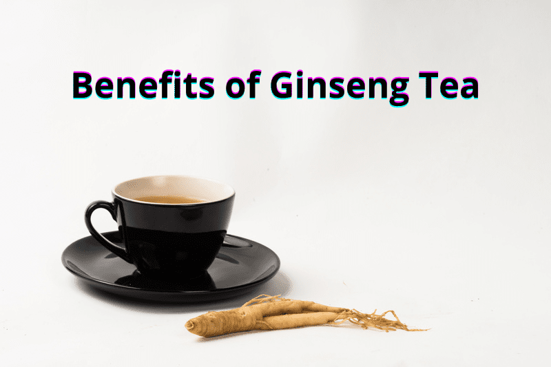 Benefits of Ginseng Tea