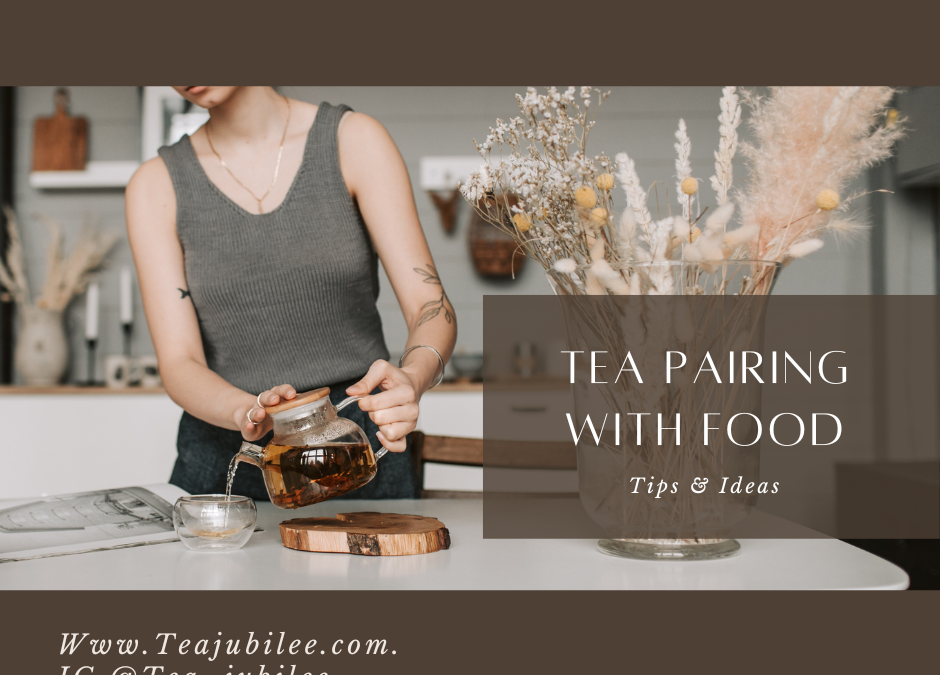 Tea Pairing with Food