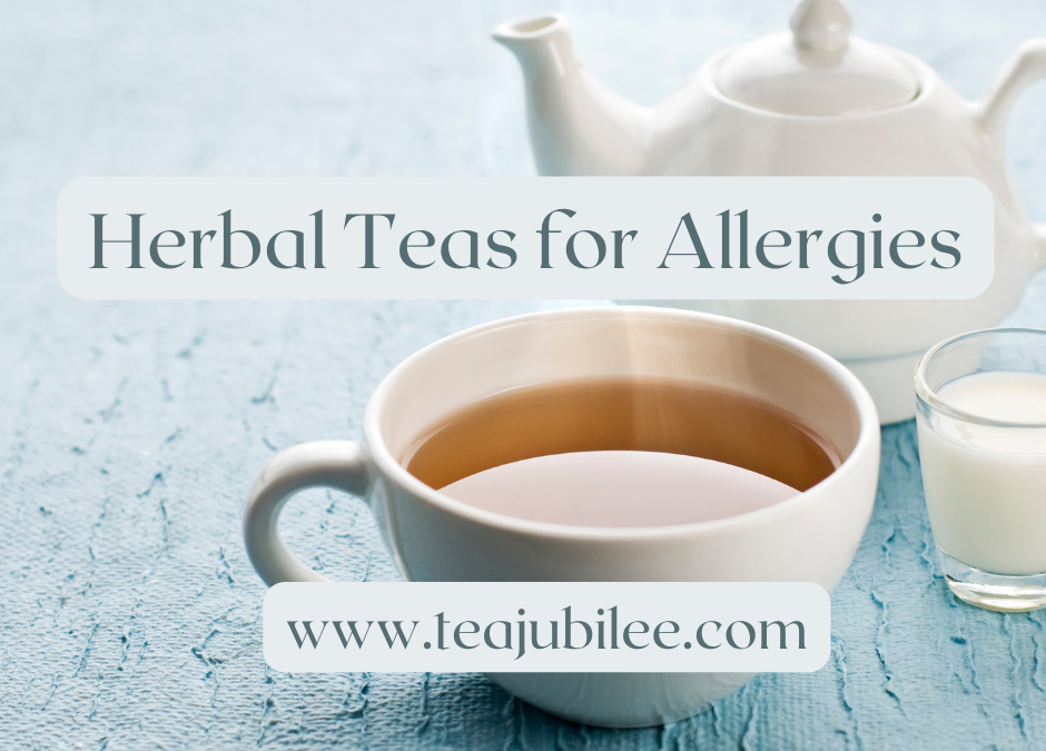 Herbal Teas for Allergies