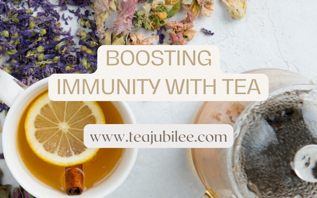 Boosting Immunity With Tea:3 powerful teas