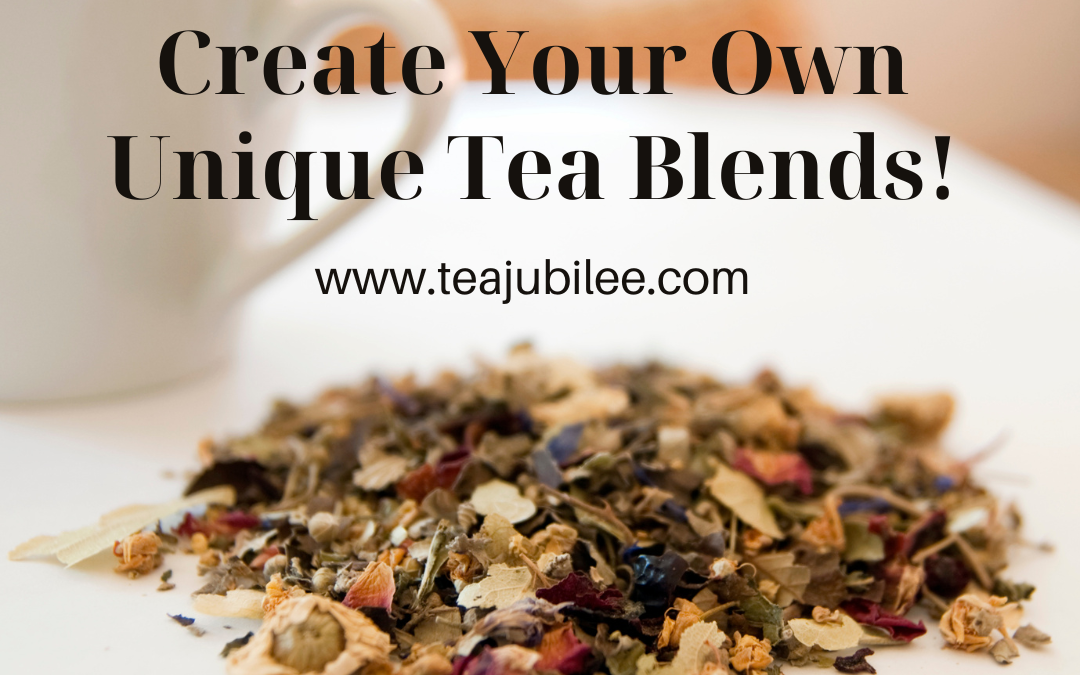 How to make your own tea blends