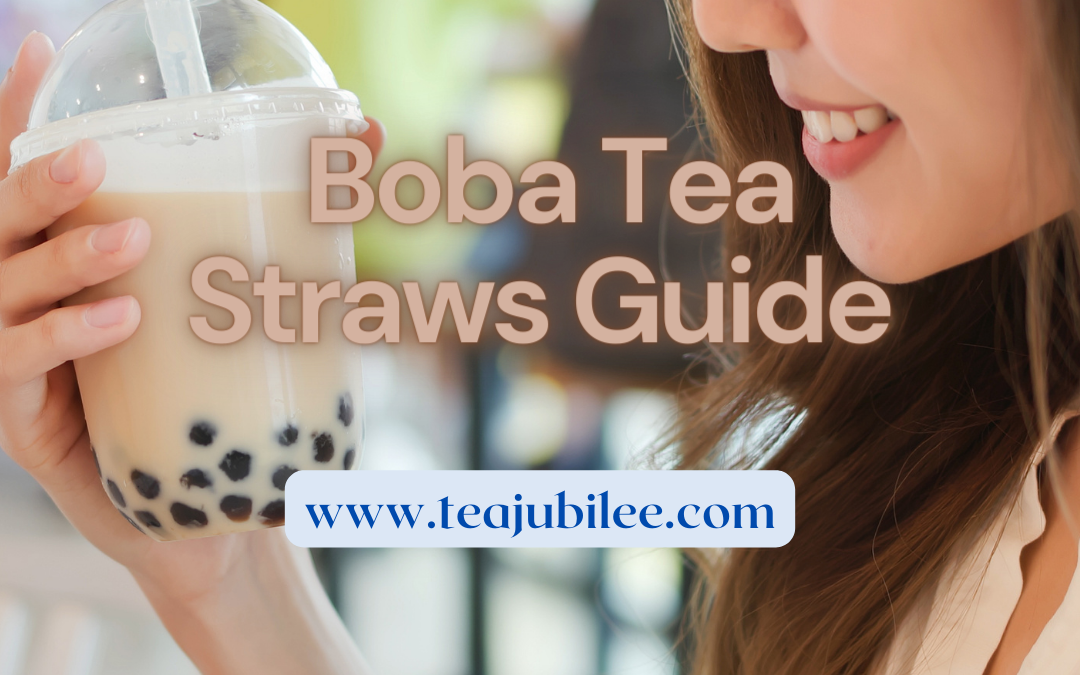 Boba Tea Straws Guide: 10 Perfect straws