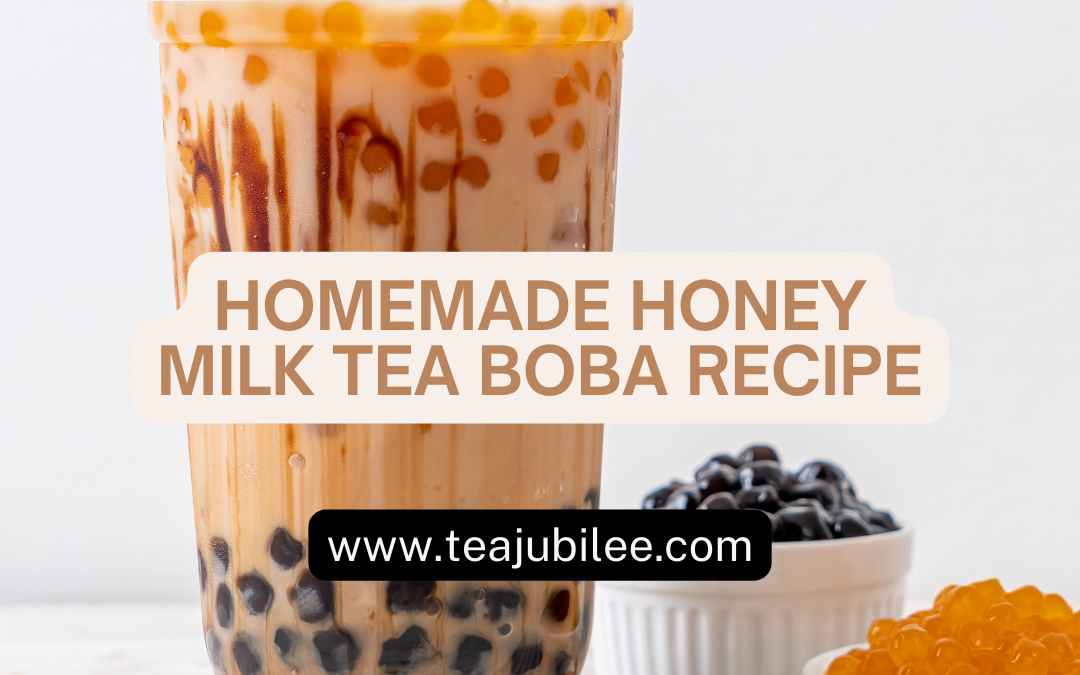 Honey Milk Tea Boba Recipe