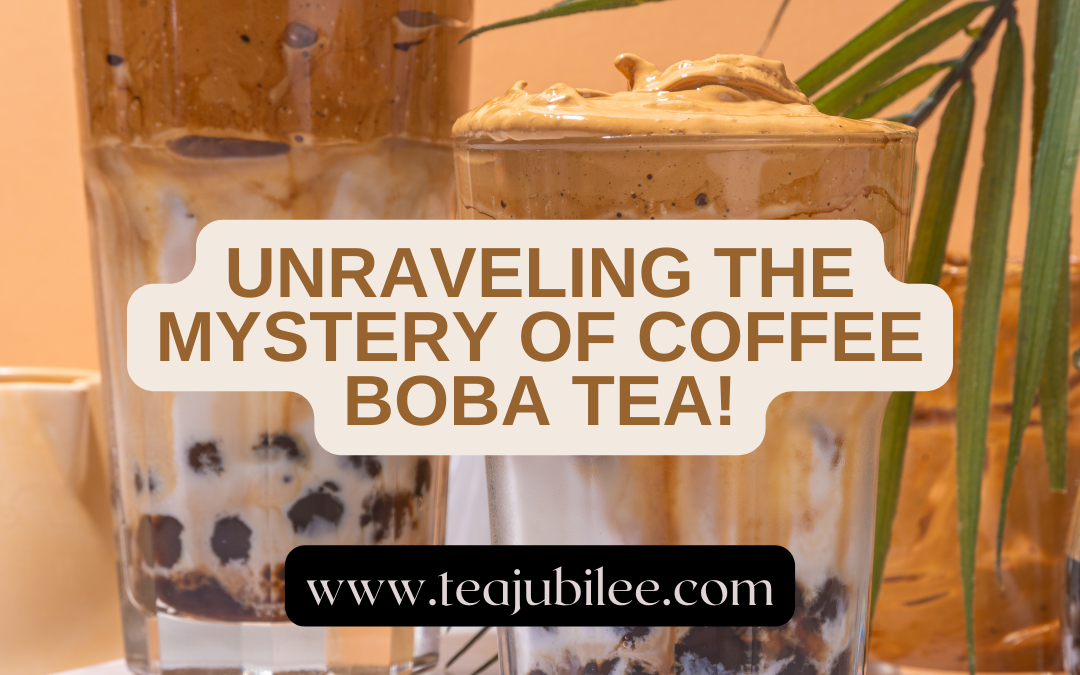 Coffee Boba Tea: 1 Delightful morning drink