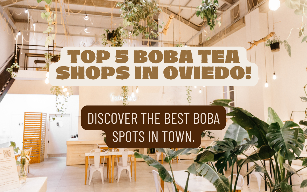 5 Boba Tea Shops in Oviedo