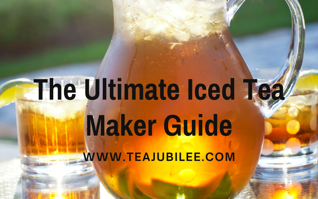 6 Great Iced Tea Makers